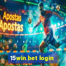 15win bet login